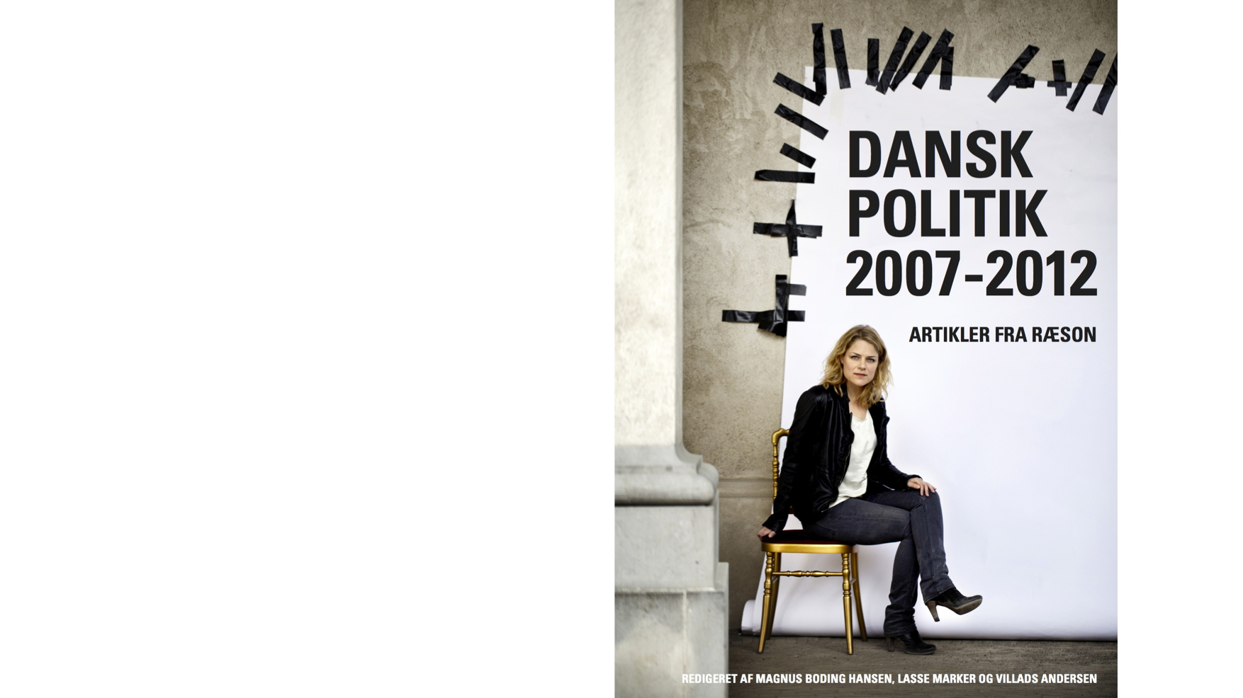 Ny ebog fra RÆSON med 180 artikler:<span> Dansk politik 2007-2012</span>