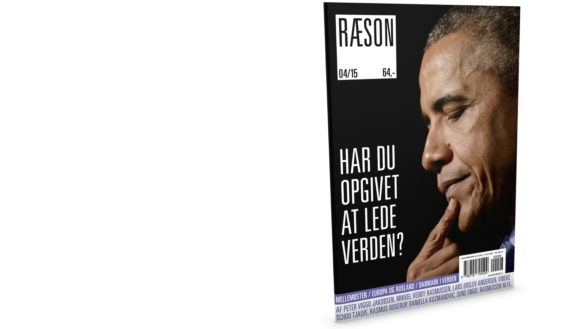 Udkommer 10. december:RÆSON24, 72 sider (udvidet)Har du opgivet at lede verden?