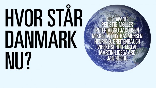 Debatarrangement 14. marts (gratis adgang): Hvor står Danmark nu?