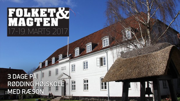 Folket og magten: RÆSON på Rødding 2017