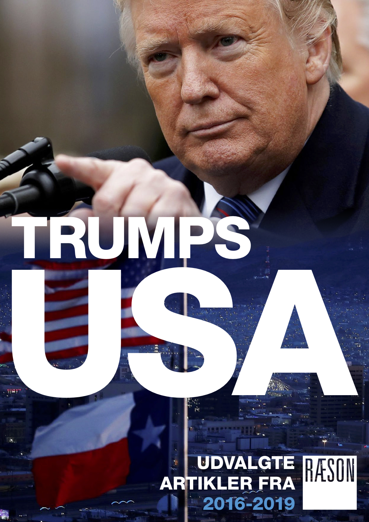 Trumps USA – udvalgte artikler 2016-2019 (ebog)