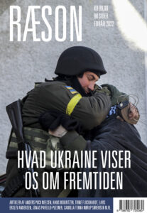 RÆSON49: HVAD UKRAINE VISER OS OM FREMTIDEN