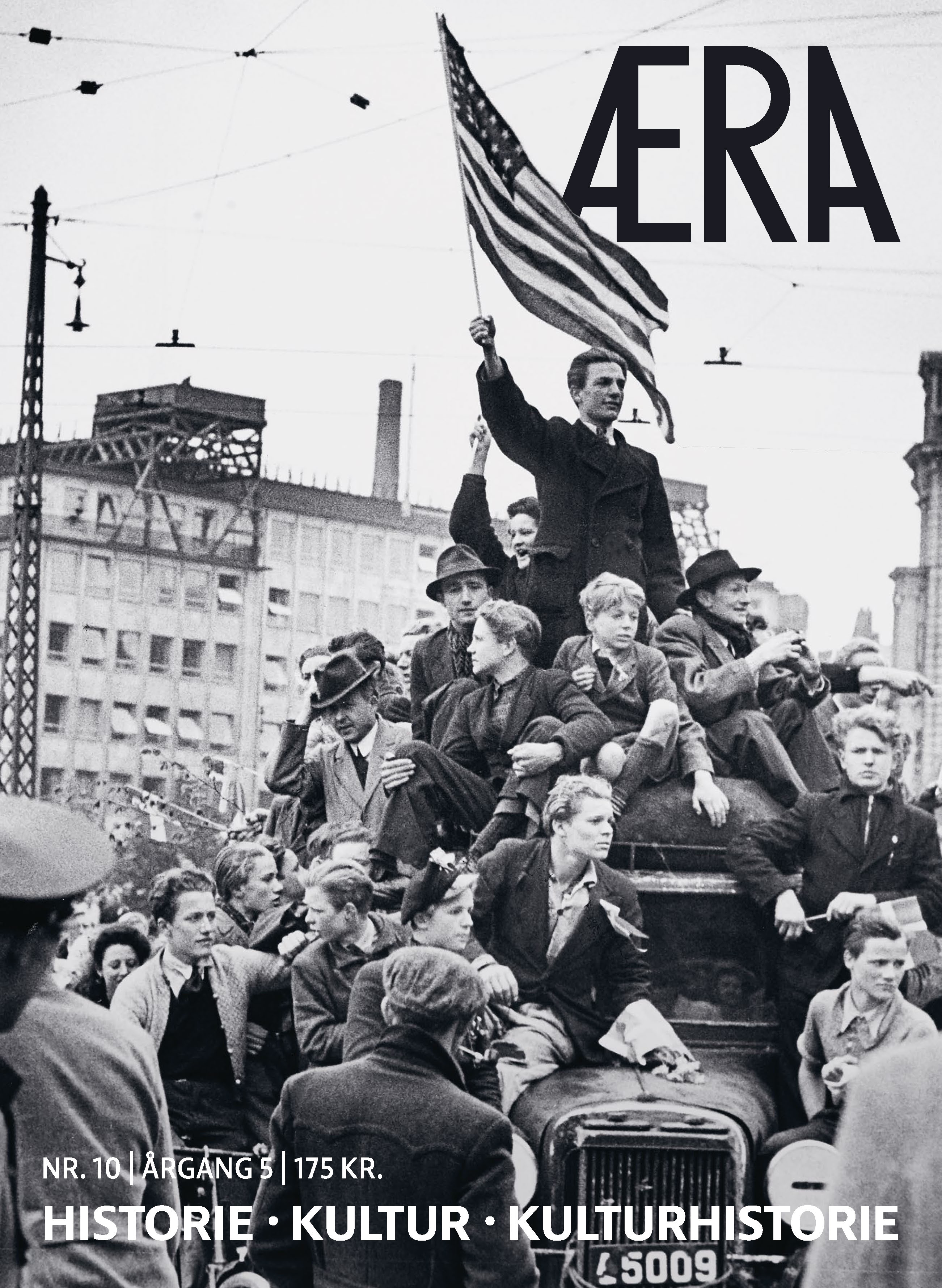 Det er gaven til alle, der interesserer sig for historie – i oktober udkommer det tiende nummer af ÆRA